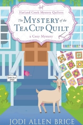 Cover of The Mystery of the Tea Cup Quilt