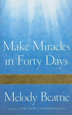 Book cover for Make Miracles in Forty Days