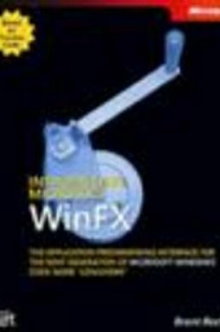 Cover of Introducing WinFX the Application Programming Interface for the Next Generation of Microsoft Windows