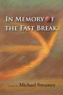 Book cover for In Memory of the Fast Break