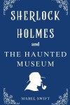 Book cover for The Haunted Museum