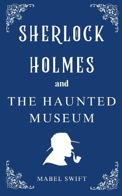 Book cover for The Haunted Museum
