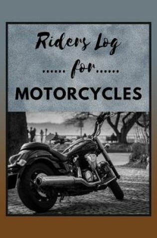 Cover of Riders Log For Motorcycles