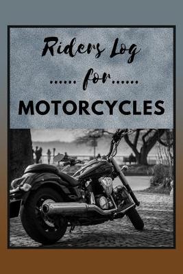 Book cover for Riders Log For Motorcycles