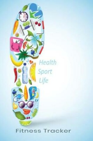 Cover of Health Sport Life Fitness Tracker