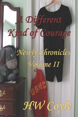 Book cover for A Different Kind of Courage