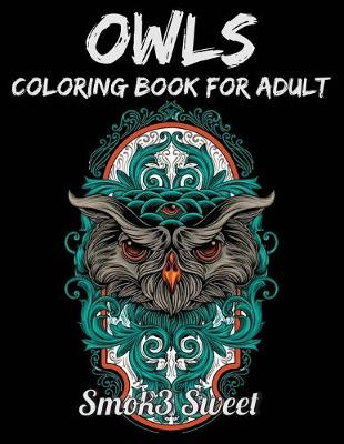Book cover for Owl Coloring Book for Adult