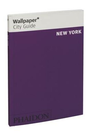 Cover of Wallpaper* City Guide New York 2015