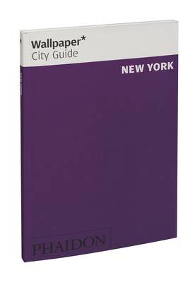 Book cover for Wallpaper* City Guide New York 2015