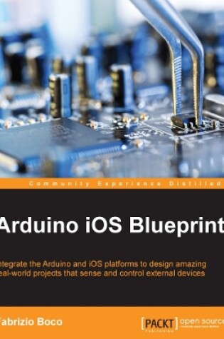 Cover of Arduino iOS Blueprints