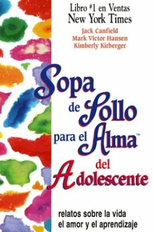 Cover of Sopa De Pollo Para El Alma De Adolescente