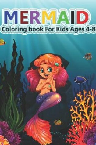 Cover of Mermaid Coloring Book for Kids Ages 4-8