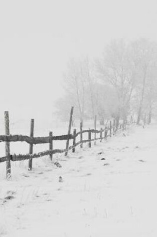 Cover of Winter Fenceline - Lined Notebook