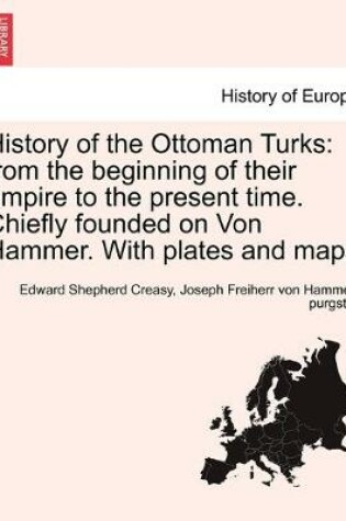 Cover of History of the Ottoman Turks