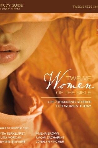 Cover of Twelve Women of the Bible Study Guide