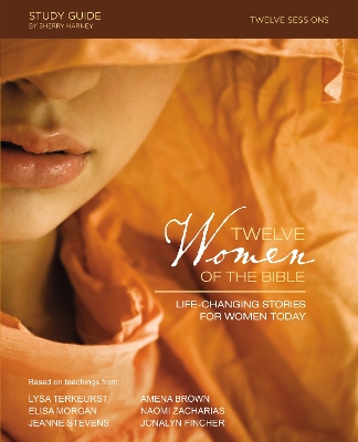 Book cover for Twelve Women of the Bible Study Guide