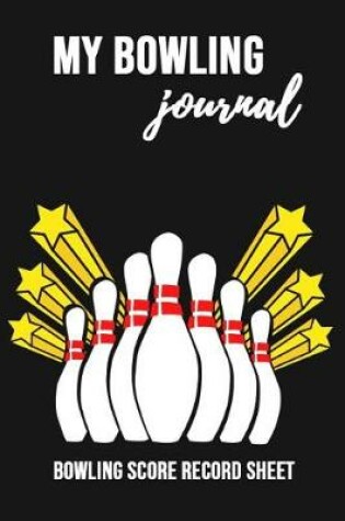 Cover of My Bowling Journal