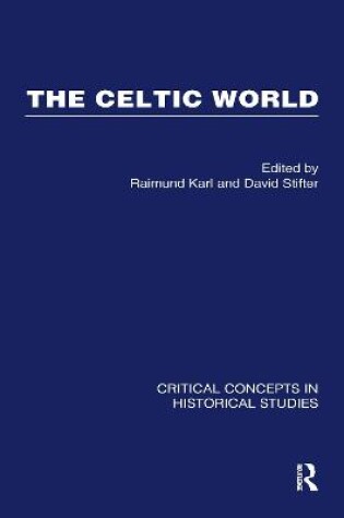 Cover of Celtic World Crit Con Hist Stu Vol2