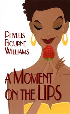 Book cover for A Moment on the Lips