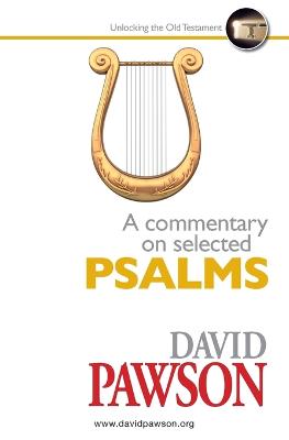 Book cover for A Commentary on Selected Psalms