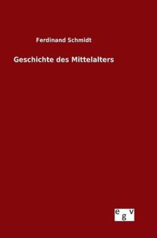 Cover of Geschichte des Mittelalters