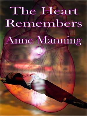 Book cover for The Heart Remembers