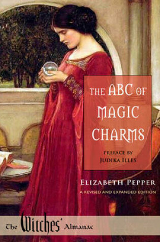 Cover of The ABC of Magic Charms