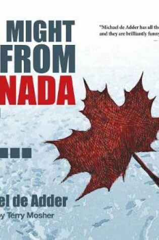 Cover of You Might Be From Canada If...