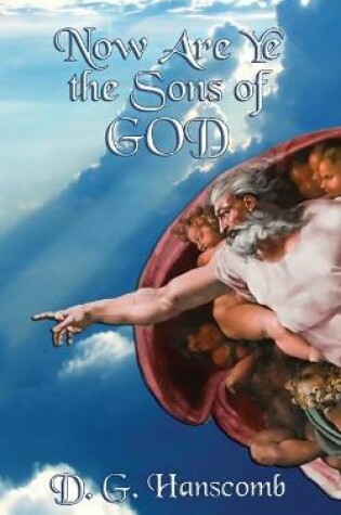 Cover of Now Are Ye the Sons of God