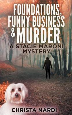 Cover of Foundations, Funny Business & Murder