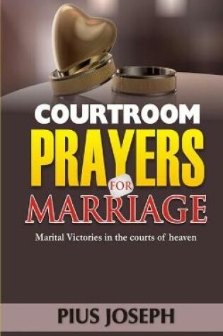 Cover of Courtroom Prayers for Marriage