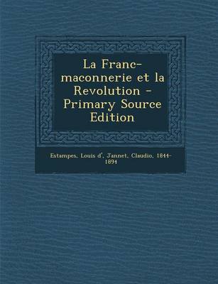 Book cover for La Franc-Maconnerie Et La Revolution