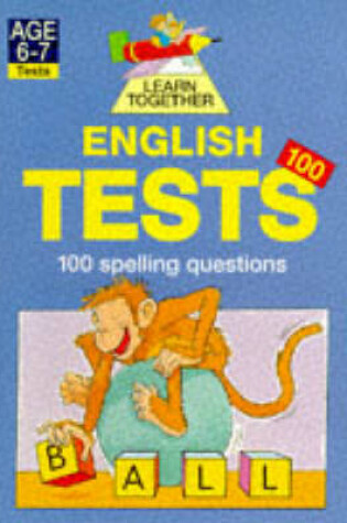 Cover of Learn Together Tests 100