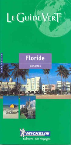 Book cover for Michelin le Guide Vert Floride