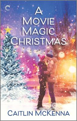 Book cover for A Movie Magic Christmas
