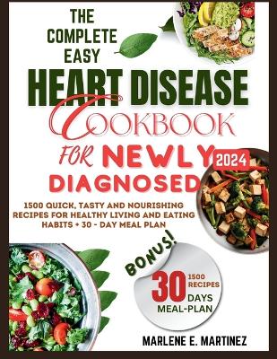 Book cover for The Complete Easy Heart Disease Cookbook for Newly Diagnosed 2024