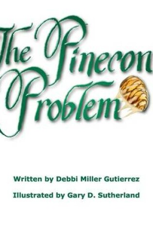 Cover of The Pinecone Problem