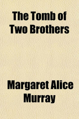 Cover of The Tomb of Two Brothers