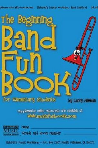 Cover of The Beginning Band Fun Book (mini pBone)