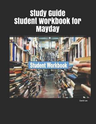 Book cover for Study Guide Student Workbook for Mayday