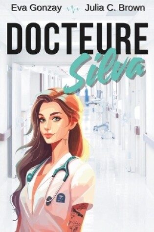 Cover of Docteure Silva