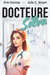 Book cover for Docteure Silva