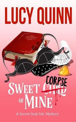 Book cover for Sweet Corpse of Mine