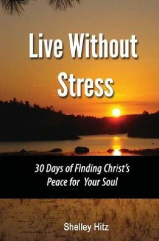 Cover of Live Without Stress