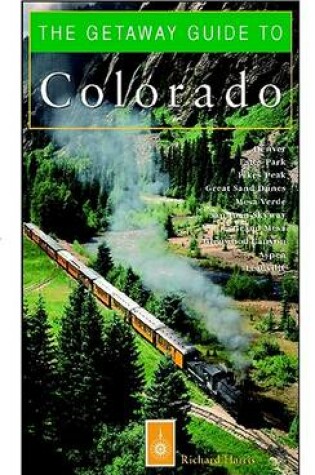 Cover of Getaway Guide to Colorado