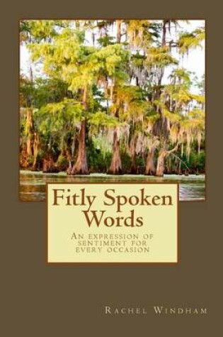 Cover of Fitly Spoken Words