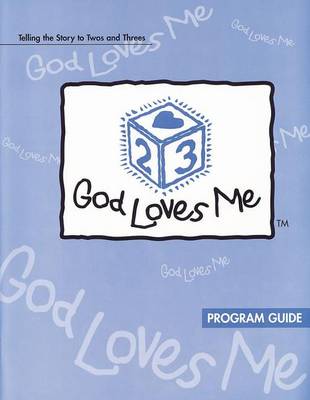 Book cover for God Loves Me Program Guide