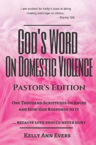 Cover of God's Word on Domestic Violence, Pastors Edition