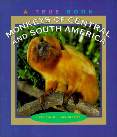 Cover of Monkeys of Central and South America