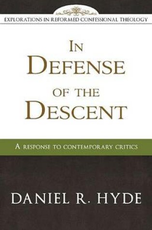 Cover of In Defense of the Descent